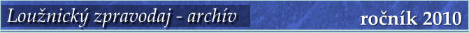 ročník 2010 Loužnický zpravodaj - archív