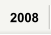 2008